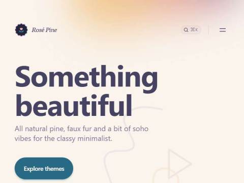Something beautiful – Rosé Pine