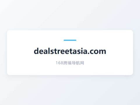 DealStreetAsia – Asia-focused financial news and intelligence platform